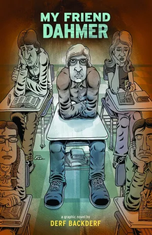 My Friend Dahmer SC by Deff Backderf